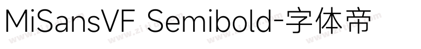 MiSansVF Semibold字体转换